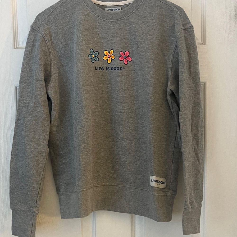 Life Is Good Gray Sweatshirt with Colorful Floral Accents